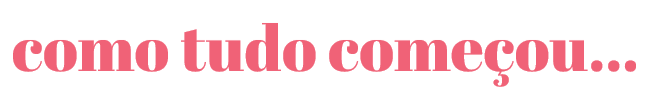começou